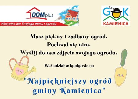 Konkurs „Najpiękniejszy ogród  gminy Kamienica”